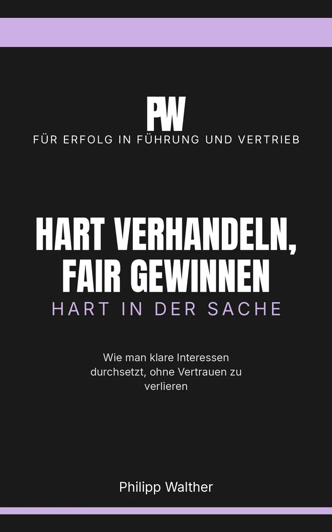 Cover: Hart verhandeln, fair gewinnen